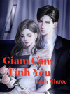 Giam Cầm Tình Yêu