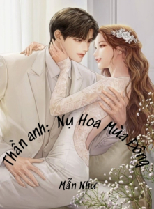 Thần Anh: Nụ Hoa Mùa Đông