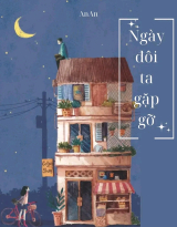 Ngày Đôi Ta Gặp Gỡ