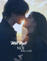 Mật Ngọt Nơi Đầu Lưỡi