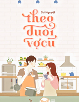 Theo Đuổi Vợ Cũ 