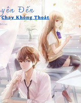 Duyên Đến Chạy Không Thoát