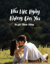 Nếu Một Ngày Không Còn Yêu