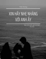 Thiên đường! Xin hãy nhẹ nhàng với anh ấy 