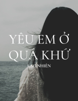 Yêu Em Ở Quá Khứ