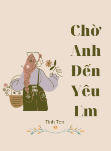 Chờ Anh Đến Yêu Em