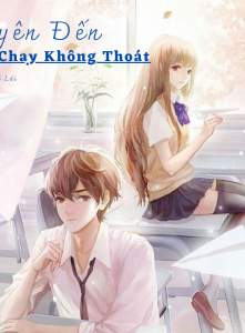 Duyên Đến Chạy Không Thoát